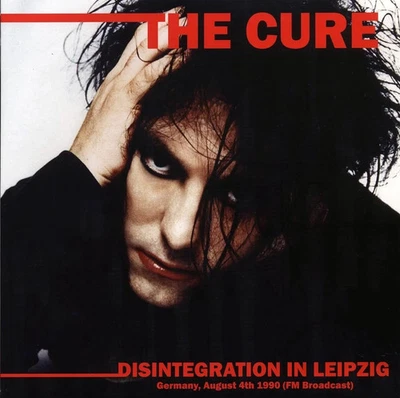 The Cure - Disintegration In Leipzig Germany, August 4th 1990 FM Broadcast - Image 1 of 2