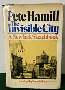 Pete Hamill Invisible City A New York Sketchbook SIGNED Hardcover 1st Edition - Picture 1 of 8