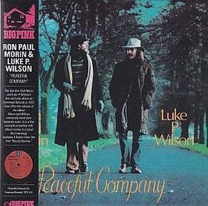 ron paul morin & luke p. wilson: peaceful company  CD - Imagen 1 de 1