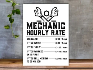 Funny Metal Aluminium Sign Mechanic Tradesman "Hourly Rate" Workshop Garage - Picture 1 of 3