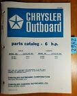 Chrysler Outboard 6 HP 62 H8J 62 B8J 67 H8A 67 B8A Parts Catalog Manual 2/78