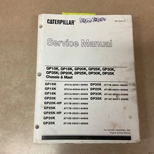 CAT Caterpillar GP/DP/15K/18K/20K/25K/30K SERVICE REPAIR MANUAL FORK LIFT TRUCK - Picture 1 of 8