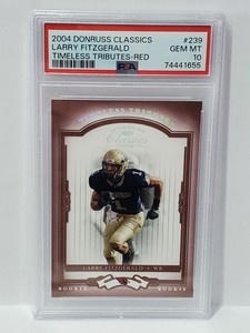 2004 Donruss Classics Larry Fitzgerald Timeless Tribute Red /100 PSA 10