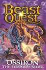 Adam Blade: Ossiron the Fleshless Killer: Series 28 Book 1 (Beast Quest) [2022]