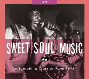 Various - Sweet Soul Music - 26 Scorching Classics From 1971 - Soul Sixties &... - Picture 1 of 2