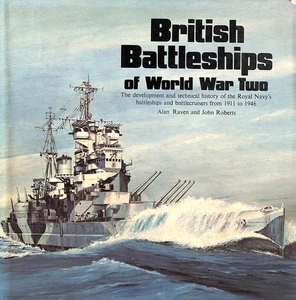 British Battleships of World War Two: The Development and Technical History of.. - Bild 1 von 1