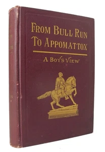 From Bull Run to Appomattox - A Boy's View - Hopkins - 1908 - 1st Edition - MAP - Picture 1 of 6