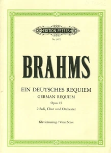 Brahms. Deutsches Requiem. Opus 45. Klavierauszug Edition Peters Nr. 3672 - Bild 1 von 3