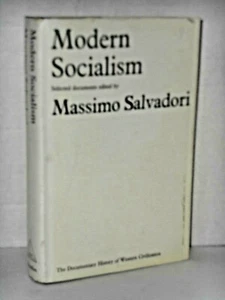 Modern Socialism by Massimo Salvadori ( Selected Documents 1968 h/c 1st) - Picture 1 of 1