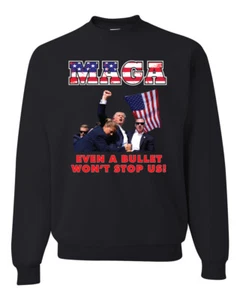 Sudadera MAGA Even a Bullet Won't Stop Us Trump 2024 MAGAt cuello redondo - Imagen 1 de 12