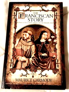 The Franciscan Story: St Francis of Assisi and his influence since the thirteen - Picture 1 of 6