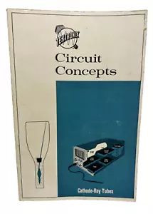 Tektronix Circuit Concepts - Cathode-Ray Tubes (1968, Paperback) - Picture 1 of 7