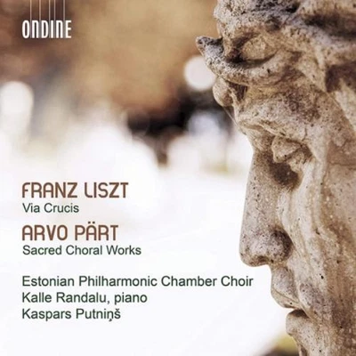 Arvo Pärt Franz Liszt: Via Crucis/Arvo Pärt: Sacred Choral Works (CD) Album - Image 1 of 2