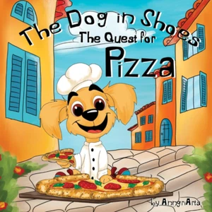The Dog in Shoes: The Quest for Pizza: Picture Book, No Words. Book for Children - Picture 1 of 12