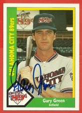 GARY GREEN - 1990 Oklahoma City 89ers CMC #13 - Minor League Autographed Card