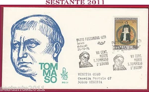 ITALIA FDC VENETIA 382 S. TOMMASO D'AQUINO 1974 ANNULLO SPECIALE FOSSANOVA Y829 - Picture 1 of 1