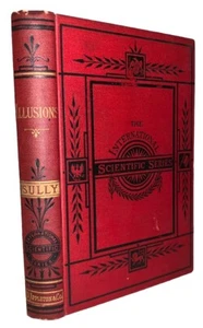 1881, 1st Ed, ILLUSIONS A PSYCHOLOGICAL STUDY, by JAMES SULLY, PSYCHOLOGY - Picture 1 of 12