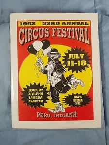 Vintage 92 1992 33rd Annual Circus Festival Peru, Indiana Souvenir Program - Picture 1 of 5