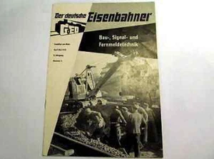 Altes Fach Sach Buch / Heft Ausgabe 1956 Der deutsche Eisenbahner Fernmeldetech - Picture 1 of 1