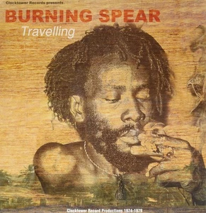 Burning Spear Travelling 1974-1979 (Vinyl) - Picture 1 of 2