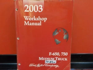 2003 FORD MEDIUM TRUCK F650 F750 750 SERVICE MANUAL    (FM184) - Picture 1 of 3