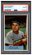71288044 1954 Bowman #37 Dick Kokos Baltimore Orioles PSA 8 NM-MT