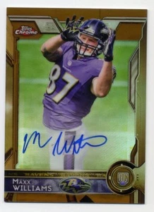 2015 Topps Chrome MAXX WILLIAMS Rookie RC AUTO AUTOGRAPH GOLD REFRACTOR #1/10 SP - Picture 1 of 2