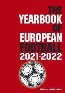 The Yearbook of European Football 2021-2022 - UEFA Soccer Statistics book - Imagen 1 de 2