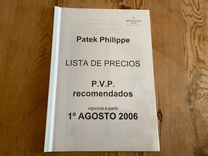Lista de Precios recomendados - PATEK PHILIPPE - Relojes - Agosto de 2006 - Picture 1 of 3