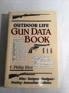 Outdoor Life Gun Data Book Hardcover F. Philip Rice - Picture 1 of 5