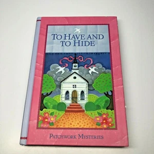 To Have and To Hide (Patchwork Mysteries #15) Camy Tang, Guideposts, Like New - Bild 1 von 2
