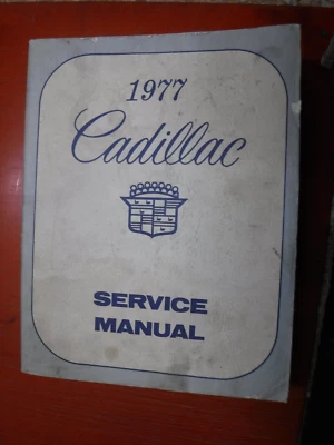 1977 CADILLAC ALL MODELS ORIGINAL FACTORY SERVICE MANUAL FLEETWOOD ELDORADO - Изображение 1 из 4
