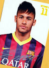 NEYMAR (6)  FC Barcelona - AK Bild - Print Copie - 13 x 18 + Fußball AK Signiert