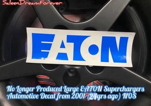 ORIG LARGE EATON SUPERCHARGERS DECAL NOS SALEEN COBRA SVT FORD NEW EDGE MUSTANG - Picture 1 of 4