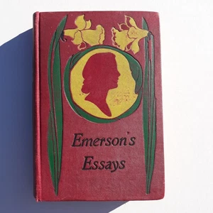 ESSAYS By Ralph Waldo Emerson First Series  & Second Series In One Edition  - Picture 1 of 13