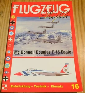FLUGZEUG Profile Nr. 16 Mc Donnell Douglas F-15 Eagle - Picture 1 of 1