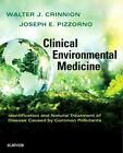Klinische Umweltmedizin: Identifizierung und natürliche Behandlung von Krankheiten