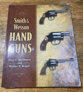 SMITH & WESSON HAND GUNS Handguns Pistols Revolvers Guns Gun Pistol Firearm Book - Picture 1 of 4