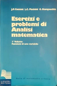 Esercizi e problemi di Analisi matematica (1° volume)- Funzioni di una variabile - Foto 1 di 2