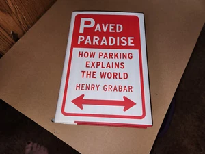 Gepflastertes Paradies Wie Parken die Welt erklärt Henry Grabar - Bild 1 von 1