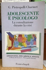 (Psicologia) G. Petropolli Charmet - ADOLESCENTE E PSICOLOGO - Franco Angeli - Imagen 1 de 1