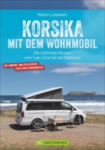 Wohnmobil-Reiseführer Korsika Campingführer Routen Stellplätze Touren Buch Tipps - Bild 1 von 1