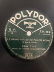 78 GIRI EDITH PIAF canta LE GRAND VOYAGE DU PAUVRE NÈGRE & C’EST LUI QUE MON COE