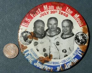 1969 Apollo 11 Armstrong Aldrin Collins Lunar Landing large 3" RWB pin / button- - Picture 1 of 1