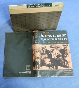 AN APACHE CAMPAIGN IN THE SIERRA MADRA BY JOHN G. BOURKE 1958 CC/DJ - Picture 1 of 5