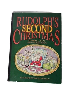 RUDOLPH'S SECOND CHRISTMAS by Robert L. May (1992) Applewood illustrated HC 1st - Picture 1 of 6