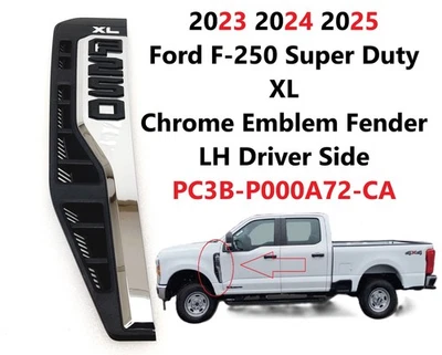 Emblema de Guardabarros 2023 24 2025 Ford F-250 SD XL Vent Lado del Conductor Izquierdo PC3BP000A73AA Foto 1 de 4