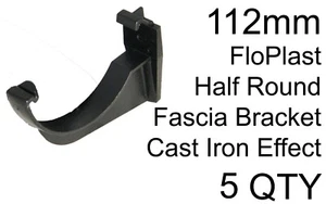 5 Pack 112mm FloPlast RK1 Fascia Bracket Half Round Gutter Cast Iron Effect - Picture 1 of 3