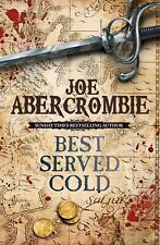 Best Served Cold Joe Abercrombie