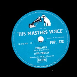 ELVIS PRESLEY 78 PARALYZED / WHEN MY BLUE MOON TURNS TO GOLD AGAIN HMV POP 378 E - Picture 1 of 2